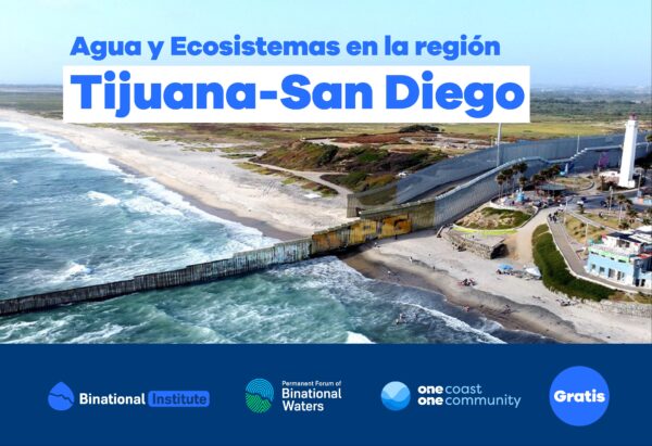 Water and Ecosystems in the Tijuana-San Diego Region - Image 2