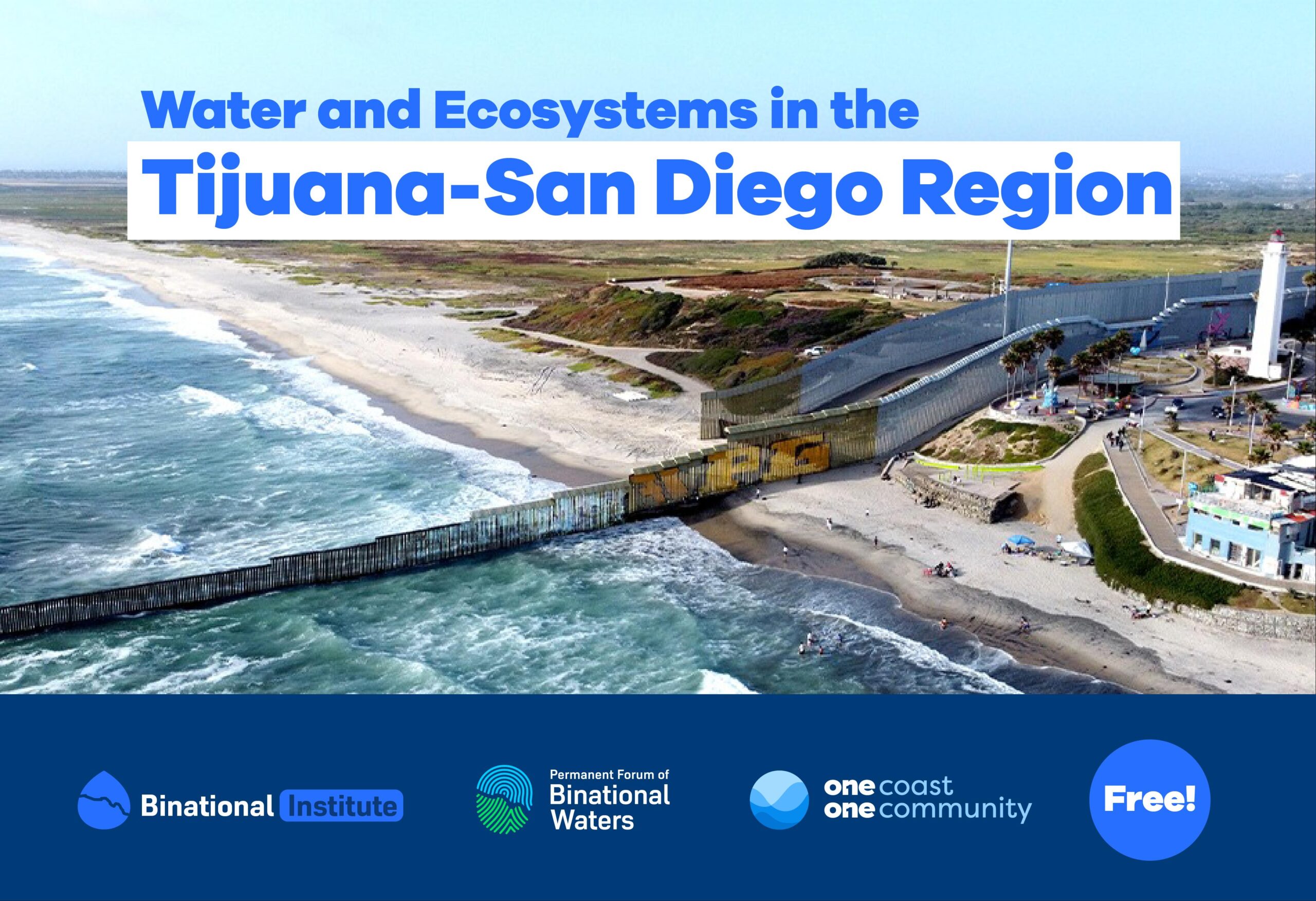 Water and Ecosystems in the Tijuana-San Diego Region